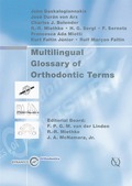 Vol. 1a: CD-ROM Multilingual Glossary of Orthodontic Terms / Dynamics of Orthodontics